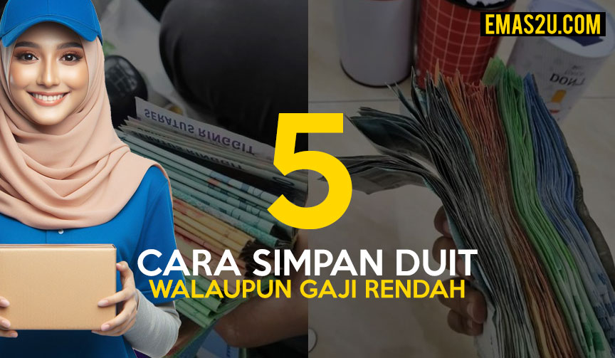 cara simpan duit walaupun gaji rendah